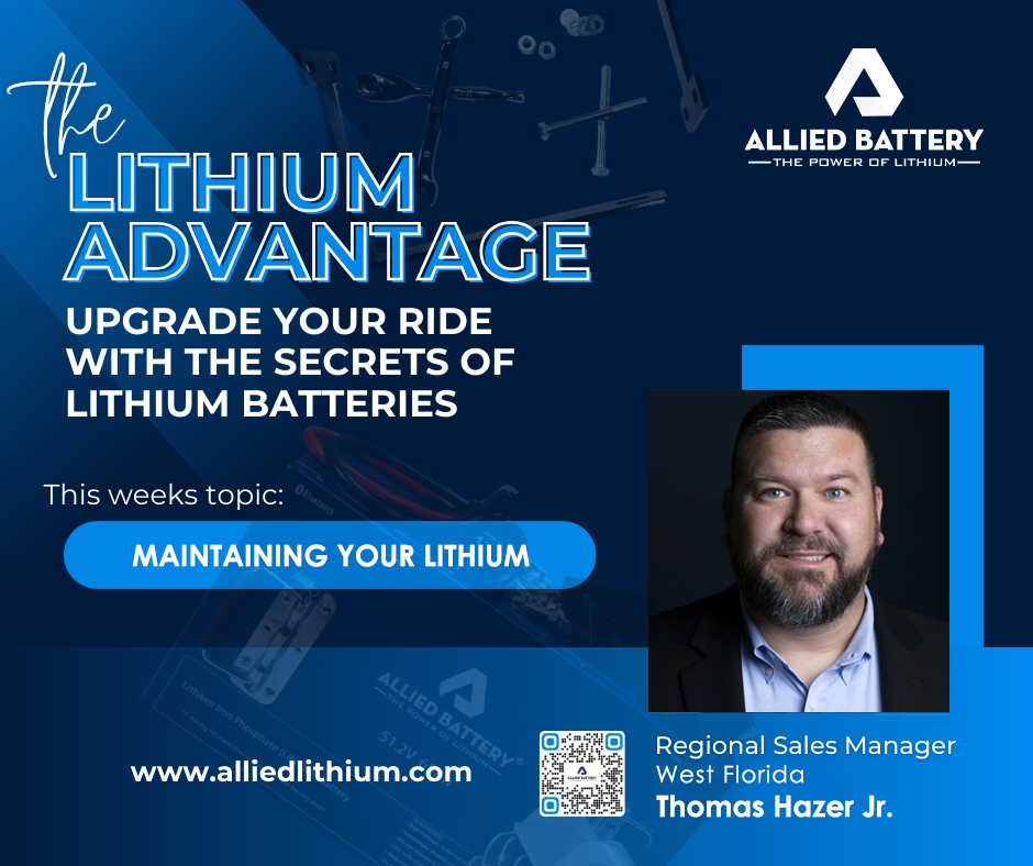 Protect Your Lithium: Maintaining a Maintenance Free Battery